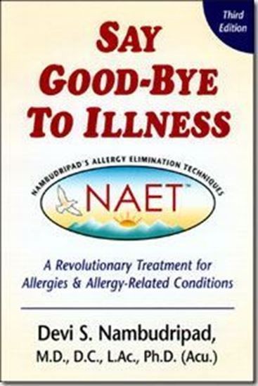 Say Goodbye to Illness (3rd Edition)